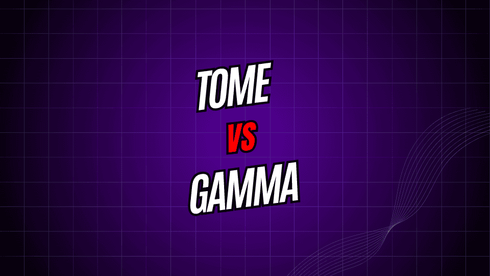 Tome vs Gamma