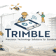 Trimble Precision Technology Solutions for Construction, Agriculture & Mapping