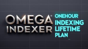 Omega Indexer indexification onehourindexing Lifetime Plan