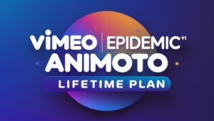 Vimeo Epidemic Animoto Lifetime Plan