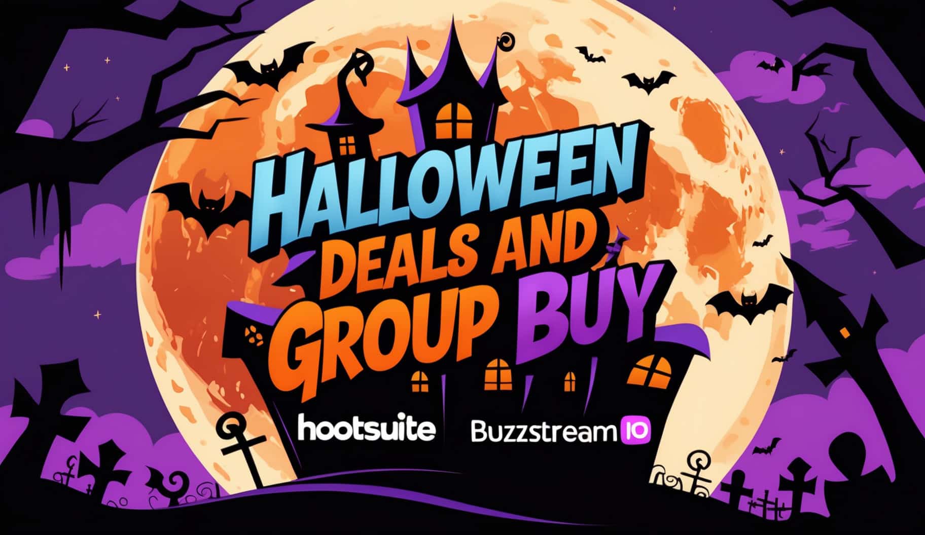 Halloween Deals Hootsuite AppTweak Buzzstream Relume io Group Buy