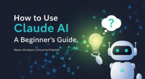 How to use claude ai beginner guide Groupbuyseotools