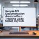 Keepa API Documentation Amazon Price Tracking Guide Group Buy SEO