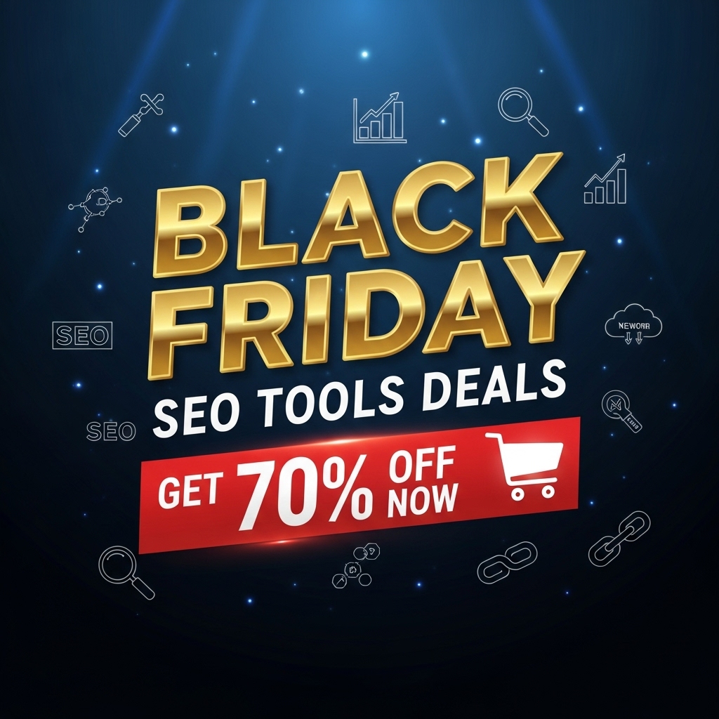Black Friday SEO Tools Deals – Get 70% Off Now
