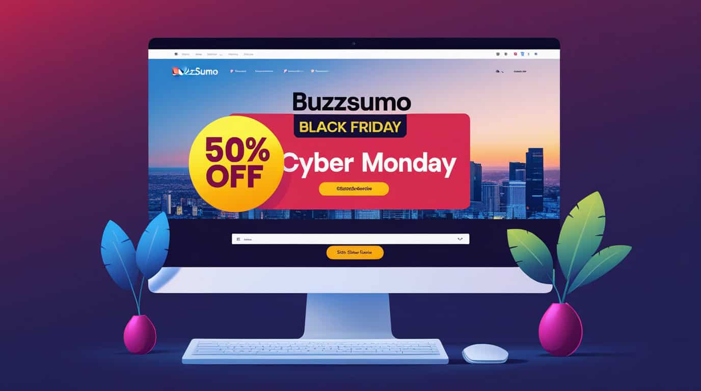 BuzzSumo Black Friday Cyber Monday
