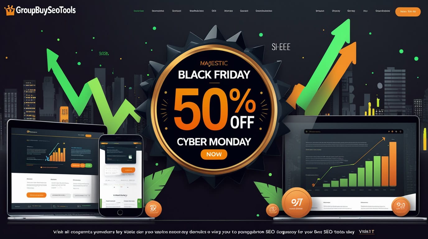 Majestic Seo Black Friday Cyber Monday