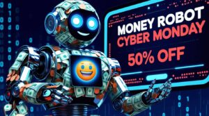 Money Robot Submitter Black Friday Cyber Monday