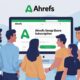 Ahrefs Group Share Subscription For SEO Marketers
