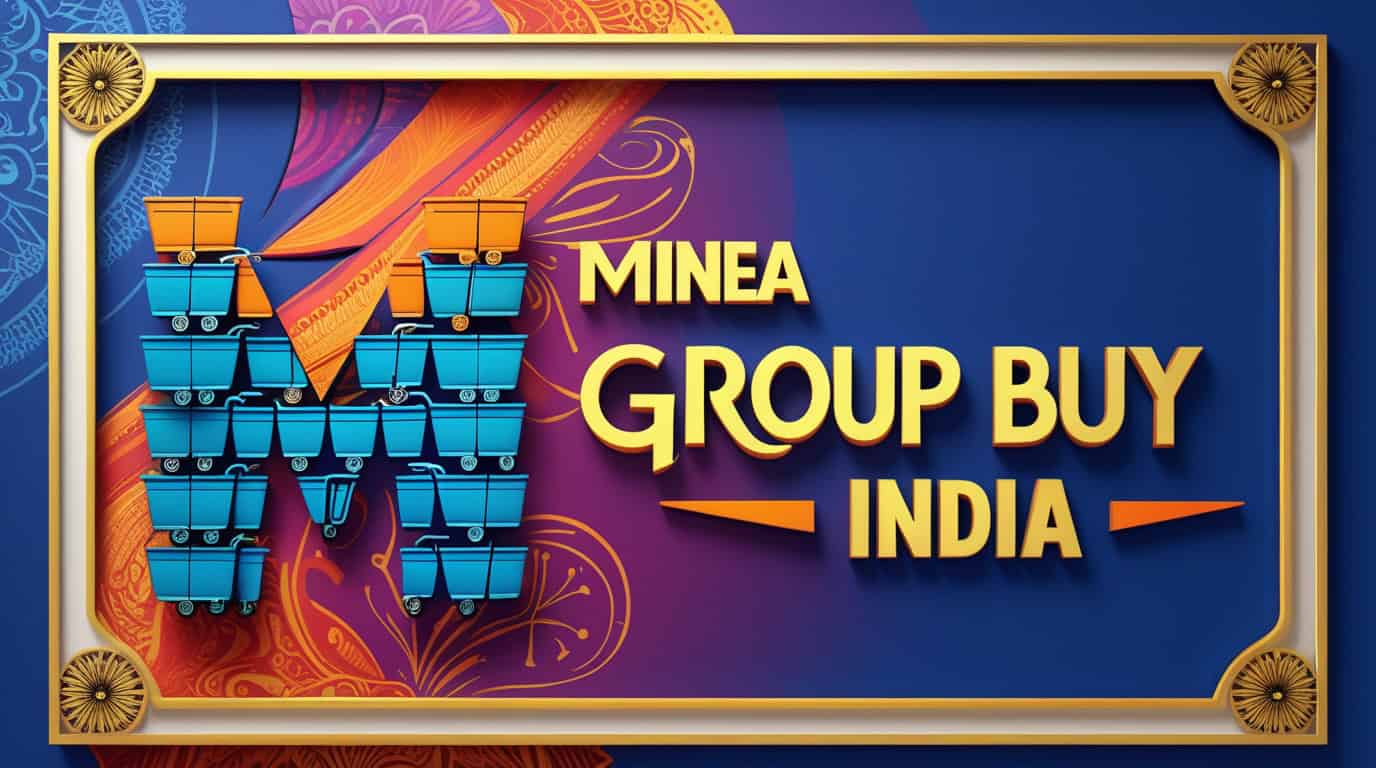 Minea Group Buy India